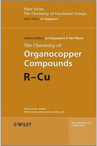 Chemistry of Organocopper Compounds, Set