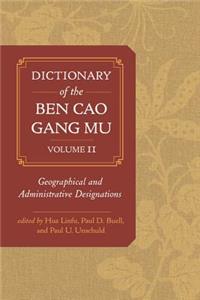 Dictionary of the Ben Cao Gang Mu, Volume 2