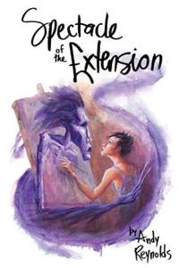 Spectacle of the Extension