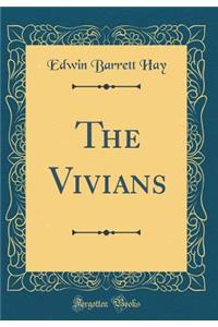 The Vivians (Classic Reprint)