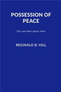 Possession of Peace
