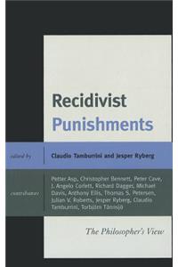 Recidivist Punishments