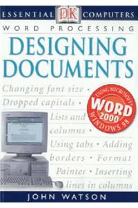 Essential Computers:  Designing Documents