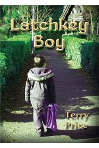 Latchkey Boy