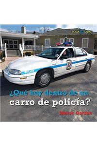 Qué Hay Dentro de Un Carro de Policía? (What's Inside a Police Car?)
