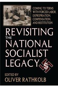 Revisiting the National Socialist Legacy