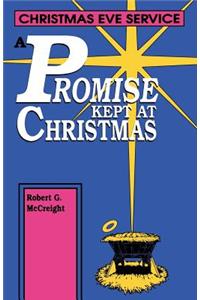 Promise Kept At Christmas