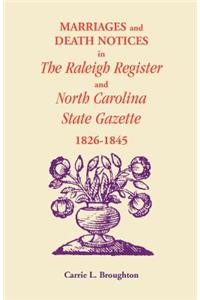 Marriages and Death Notices in Raleigh Register and North Carolina State Gazette 1826-1845