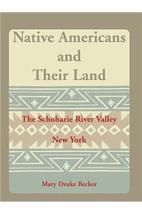 Native Americans and Their Land