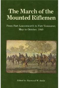 The March of the Mounted Riflemen