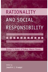 Rationality and Social Responsibility