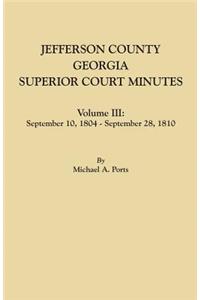 Jefferson County, Georgia, Superior Court Minutes. Volume III