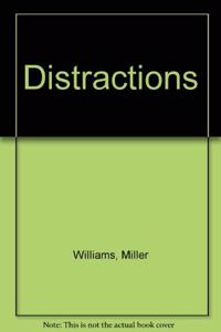 Distractions