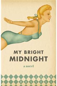 My Bright Midnight