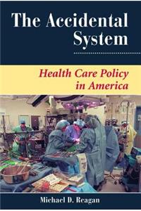 The Accidental System