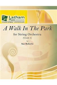 A Walk in the Park for String Orchestra