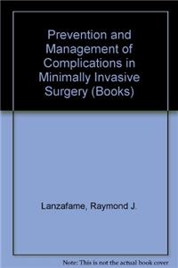 Prevention and Management of Complications in Minimally Invasive Surgery (Books)