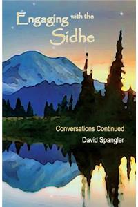 Engaging with the Sidhe