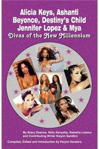 Alicia Keys, Ashanti, Beyonce, Destiny's Child, Jennifer Lopez & Mya