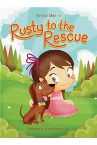 Rusty to the Rescue