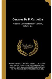 Oeuvres De P. Corneille