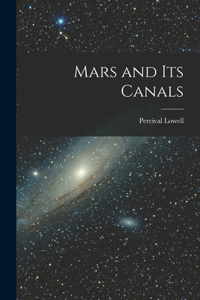 Mars and Its Canals