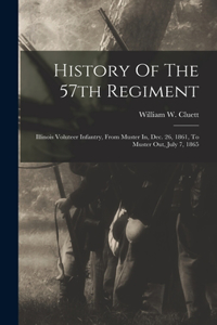 History Of The 57th Regiment