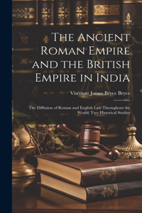 Ancient Roman Empire and the British Empire in India