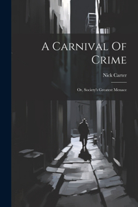 Carnival Of Crime