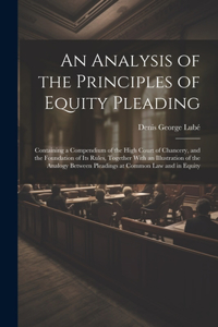 Analysis of the Principles of Equity Pleading