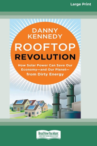 Rooftop Revolution (16pt Large Print Format)