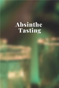 Absinthe Tasting