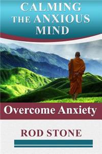 Calming the Anxious Mind