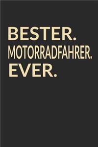 Bester Motorradfahrer Ever
