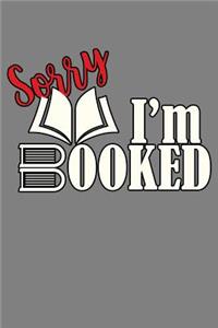 sorry I'M Booked
