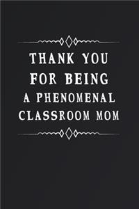 Thank You for Being a Phenomenal Classroom Mom