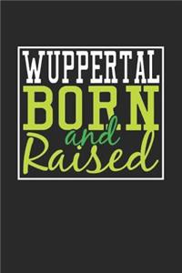 Wuppertal Born And Raised