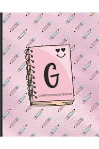 Composition Notebook G: Monogrammed Initial Primary School Wide Ruled Interior Notebook