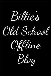 Billie's Old School Offline Blog