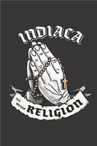 Indiaca Ist Meine Religion