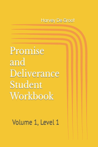 Promise and Deliverance Student Workbook