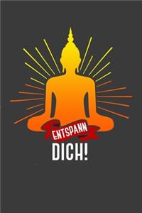 Entspann dich!