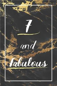 7 And Fabulous