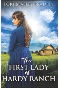 The First Lady Of Hardy Ranch