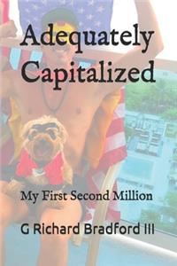 Adequately Capitalized