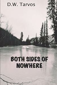 Both Sides of Nowhere