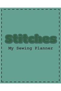 Stitches. My Sewing Planner