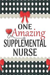 One Amazing Supplemental Nurse