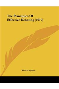 The Principles Of Effective Debating (1912)