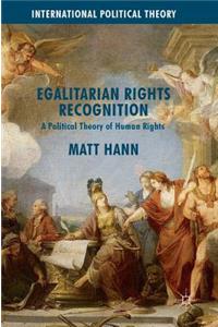 Egalitarian Rights Recognition